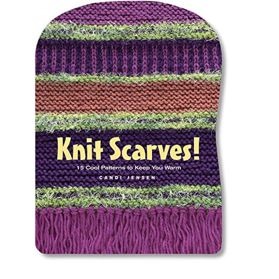 Pre-Owned Knit Scarves!: 16 Cool Patterns to Keep You Warm (Hardcover) 1580175775 9781580175777
