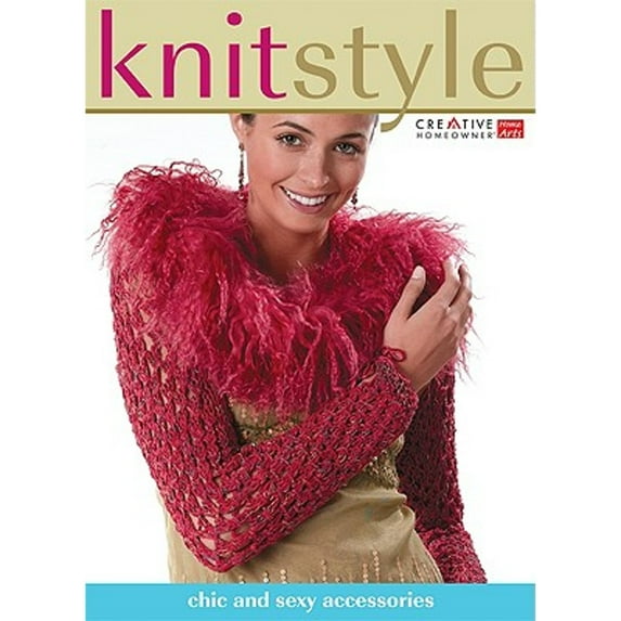 Pre-Owned Knit Style: Chic and Sexy Accessories (Hardcover 9781580113052) by Barbara W Larson