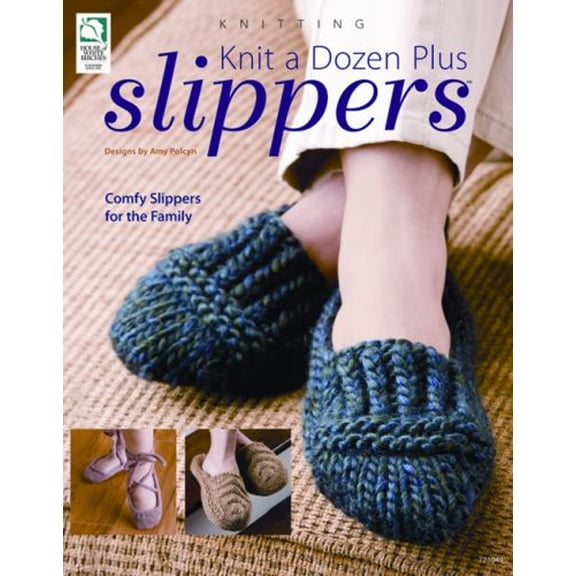 Pre-Owned Knit a Dozen Plus Slippers (Paperback) 1592173020 9781592173020