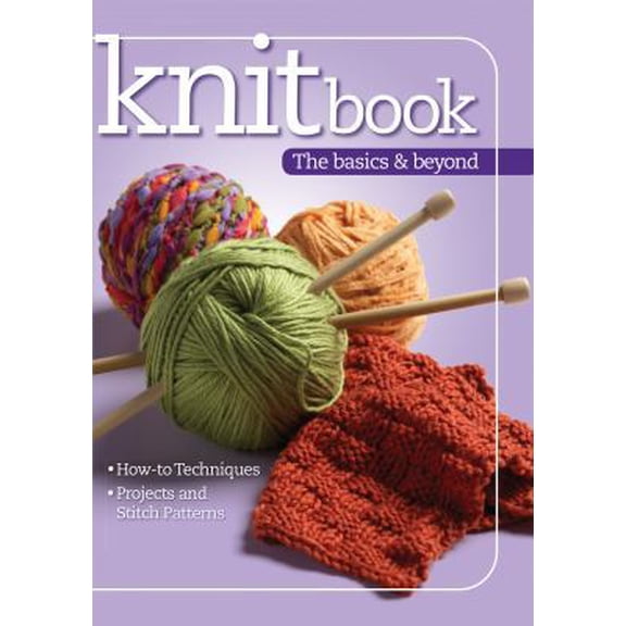Pre-Owned Knitbook: The Basics & Beyond (Paperback) 1935726714 9781935726715