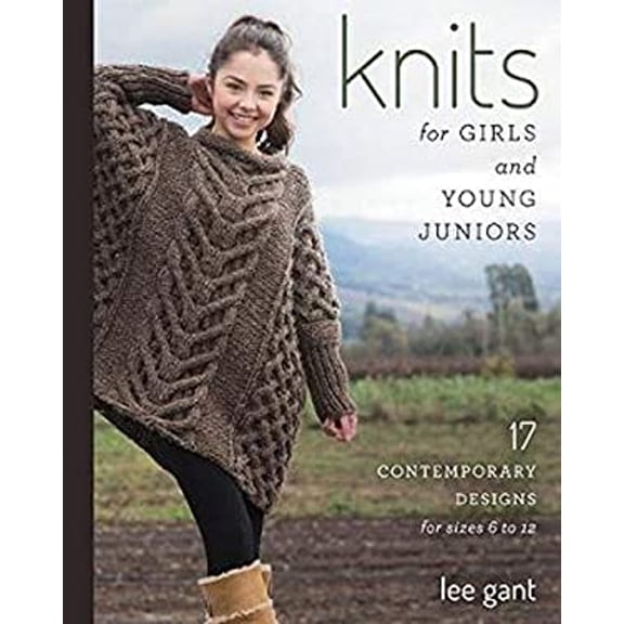 Pre-Owned Knits for Girls and Young Juniors: 17 Contemporary Designs for Sizes 6 to 12