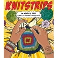 thumbnail image 1 of Pre-Owned Knitstrips: The World's First Comic-Strip Knitting Book (Paperback) 1419740660 9781419740664, 1 of 1