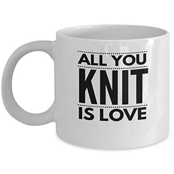 Knitting 11 oz Coffee Mug - Love Pun Gift White Ceramic