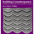 thumbnail image 1 of Pre-Owned Knitting Counterpanes: Traditional Coverlet Patterns for Contemporary Knitters (Paperback) 0918804981 9780918804983, 1 of 1