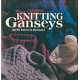 thumbnail image 1 of Pre-Owned Knitting Ganseys (Paperback) 0934026858 9780934026857, 1 of 1