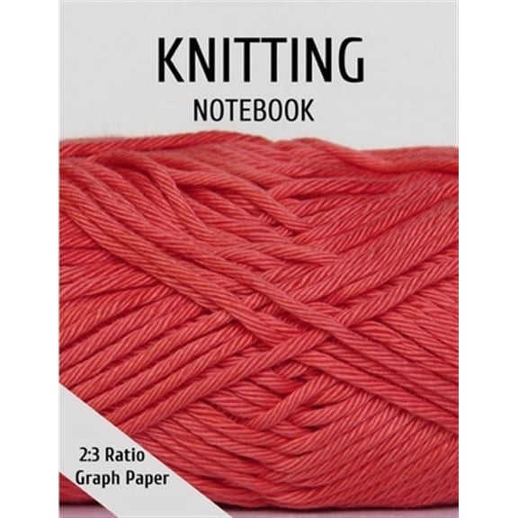 Knitting Graph Paper: 2:3 Ratio Paper for Designing Your Own Knitting Charts