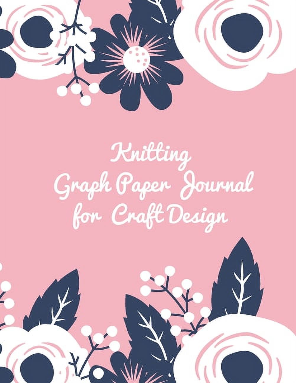 Knitting Graph Paper Journal for Craft Design Gift for Knitters to Create Craft Projects 45