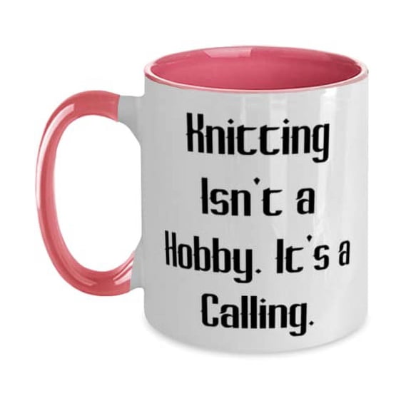 Knitting Isn't a Hobby. It's a Calling. Two Tone 11oz Mug, Knitting Present From Friends, Joke Cup For Friends, Funny knitting mug, Two tone knitting mug, Oz mug gift, Knitting mug gift, Funny 11oz