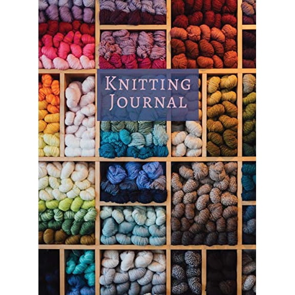 Pre-Owned Knitting Journal: A Notebook For Up To 50 Knitting Projects - Keep Track Of Yarns And Needles Paperback