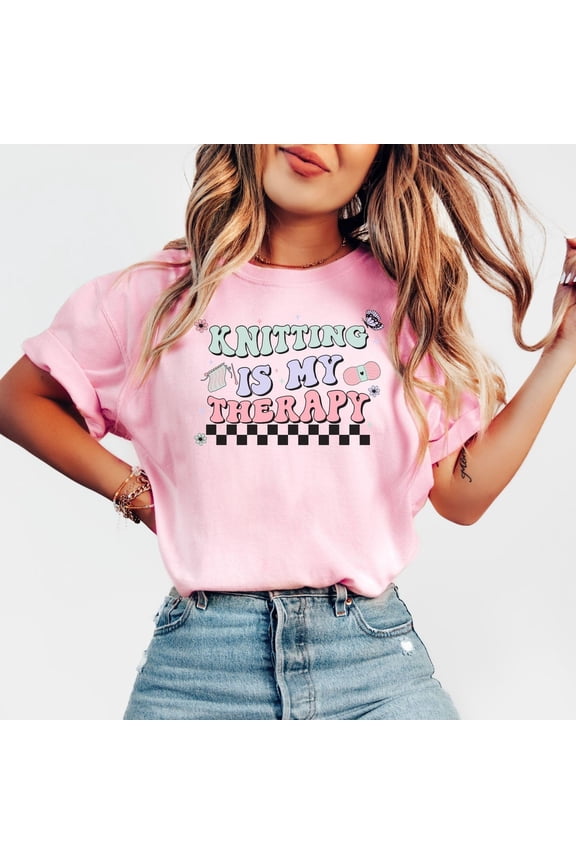 Knitting Shirt, Knitting Lover Shirt For Knitter, Knitter Gift Tee For Knitter For Knitter Mom, Yarn Lover