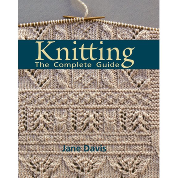 Pre-Owned Knitting - The Complete Guide (Unknown) 0896895912 9780896895911