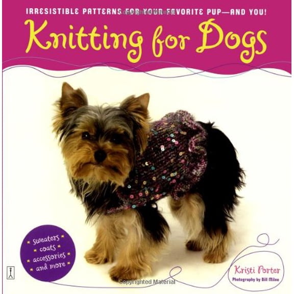 Pre-Owned Knitting for Dogs: Knitting for Dogs (Paperback) 0743270169 9780743270168