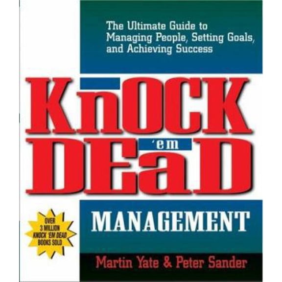 Pre-Owned Knock'Em Dead Management (Paperback) 1580629350 9781580629355