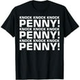 thumbnail image 1 of Knock Knock Knock Penny T-Shirt Men women T-shirt black, gift. Sizes: S, M,L, XL, 2XL, 3XL, 4XL, 1 of 4
