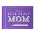 thumbnail image 1 of Knock Knock What I Love About Mom Fill in the Love Book, 1 of 2