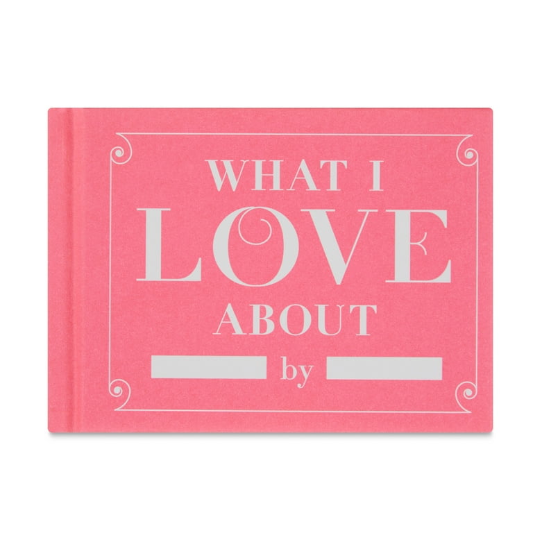 Knock Knock What I Love About You Fill In The Love Journal