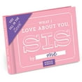 thumbnail image 1 of Pre-Owned Knock Knock What I Love about You, Sister Fill in the Love Book Fill-in-the-Blank Gift Journal, 4.5 x 3.25-inches: Fill-in-the-Blank Journal Paperback, 1 of 1