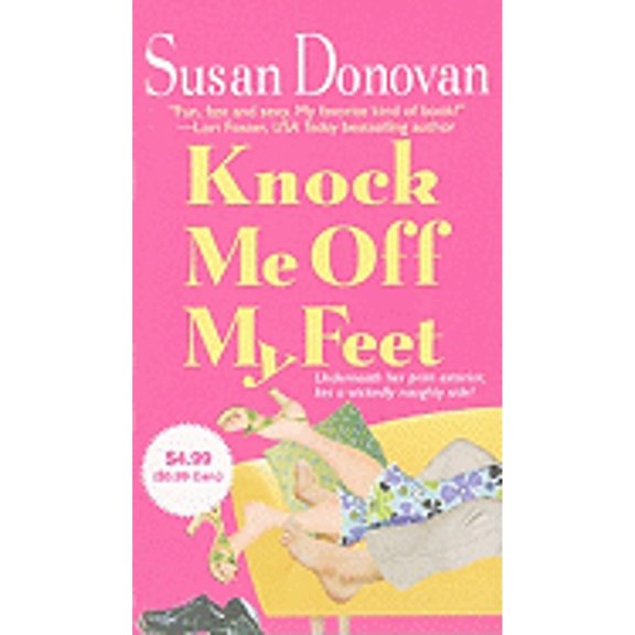 Pre-Owned Knock Me Off My Feet (Unknown) 031236539X 9780312365394