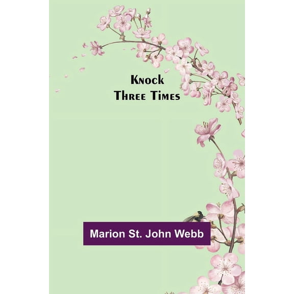Knock Three Times, (Paperback)