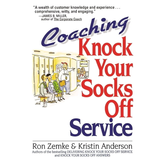 Knock Your Socks Off Coaching Knock Your Socks Off Service, (Paperback)