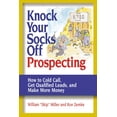 thumbnail image 1 of Knock Your Socks Off Service! Knock Your Socks Off Prospecting: How to Cold Call, Get Qualified Leads, and Make More Money, (Paperback), 1 of 3