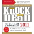 thumbnail image 1 of Pre-Owned Knock 'em Dead 2011: The Ultimate Job Search Guide (Paperback) 1440505861 9781440505867, 1 of 1