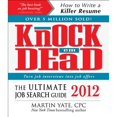 thumbnail image 1 of Knock 'em Dead: Knock 'em Dead 2012 : The Ultimate Job Search Guide (Paperback), 1 of 1