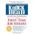 thumbnail image 1 of Pre-Owned Knock 'em Dead Secrets & Strategies for First-Time Job Seekers (Paperback) 1440536783 9781440536786, 1 of 1