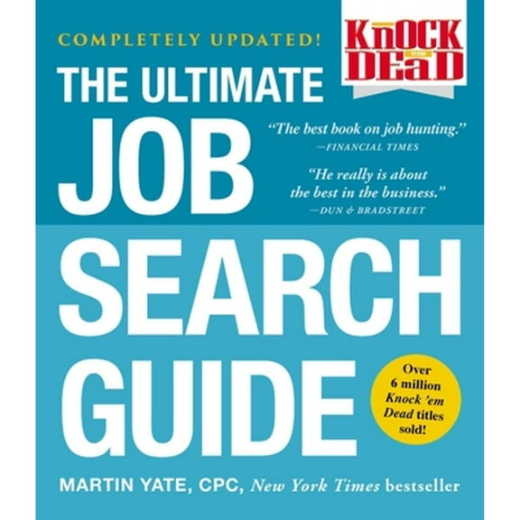 Pre-Owned The Ultimate Job Search Guide (Paperback) 150720535X 9781507205358