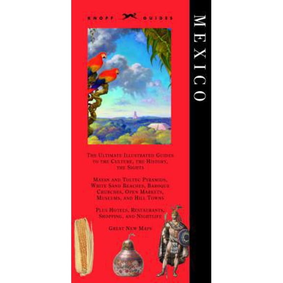 Pre-Owned Knopf Guide: Mexico (Knopf Guides) (Paperback) 0375711252 9780375711251