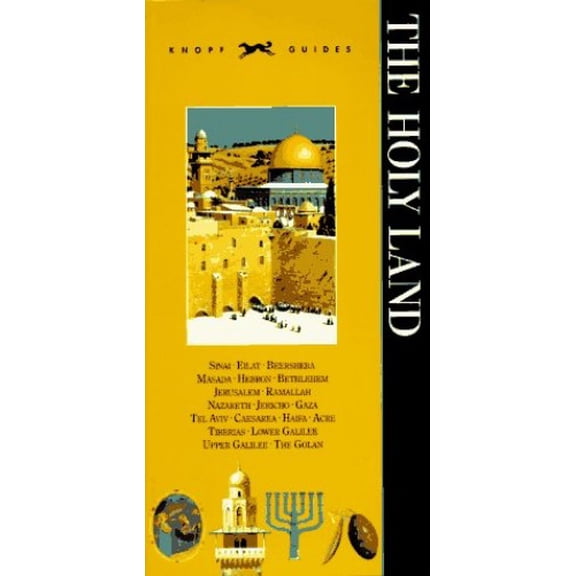Pre-Owned Knopf Guide to The Holy Land (Paperback) 0679762019 9780679762010