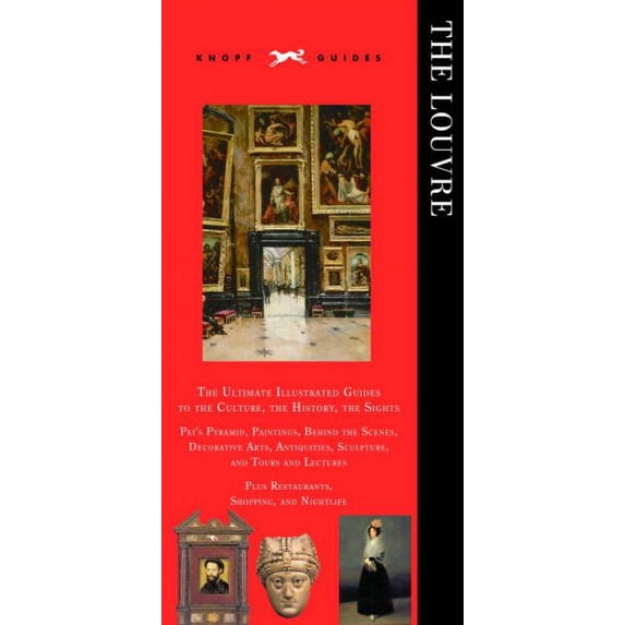 Pre-Owned Knopf Guide: Louvre (Knopf Guides) (Paperback) 0307264998 9780307264992
