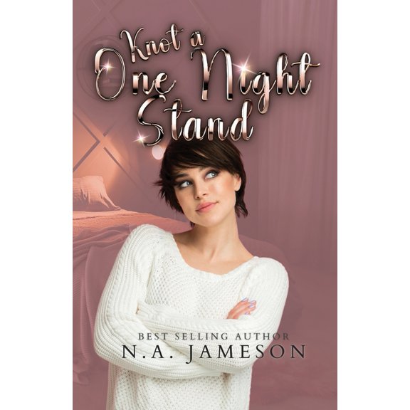 Knot A One Night Stand, (Paperback)