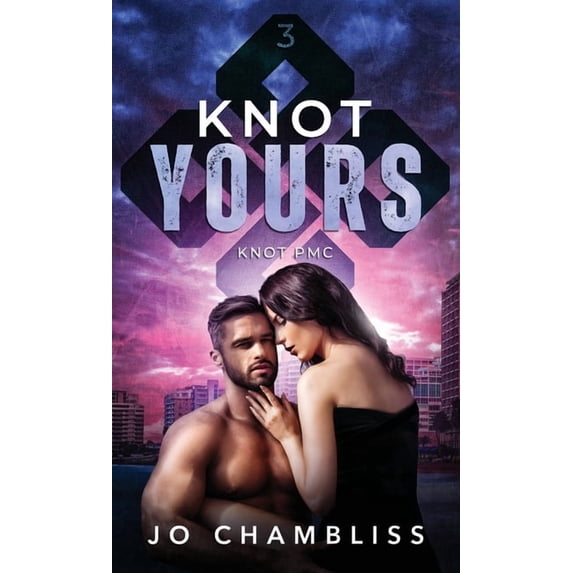 Knot Pmcs Knot Yours, Book 3, (Hardcover)
