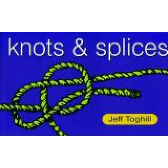 Knots & Splices, (Paperback)