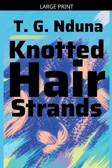 Knotted hair strands, (Paperback)