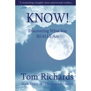 Teacher KNOW! Discovering What You Really Are, Book 3, Paperback