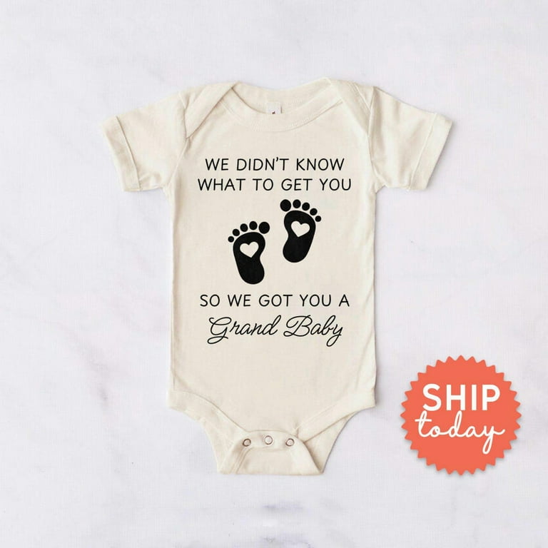 We Didn'T Know What To Get You So We Got You A Grand Baby Onesie