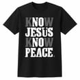 thumbnail image 1 of Know Jesus Know Peace Graphic T-Shirt, Unisex Classic Fit Faith Tee, 1 of 9