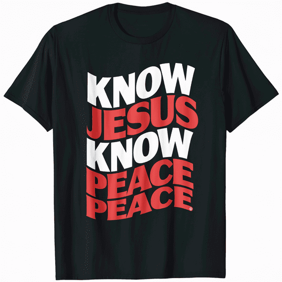 Know Jesus Know Peace Religion God Church Christian Gifts T-Shirt
