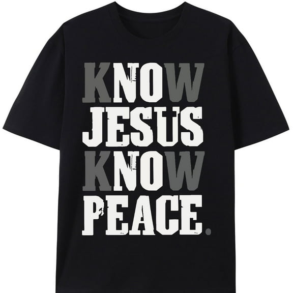 Know Jesus Know Peace T-Shirt Faith in God for Christian Christ Religious Tee