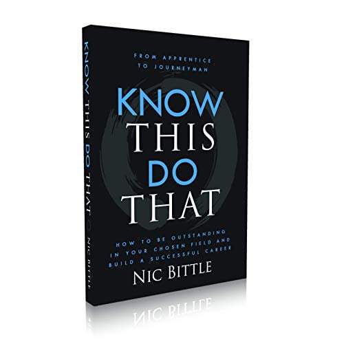 Pre-Owned Know This Do That (How To Be Outstanding In Your Chosen Field And Build A Successful Career) Paperback