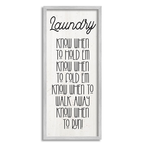 Know When To Run Funny Laundry Typography Graphic Art Gray Framed Art Print Wall Art