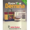 thumbnail image 1 of Pre-Owned Know Your Bernina (Creative Machine Arts Series) (Paperback) 0801978769 9780801978760, 1 of 1