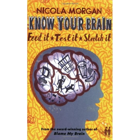 Pre-Owned Know Your Brain (Paperback) 1406304158 9781406304152