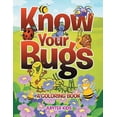 thumbnail image 1 of Know Your Bugs (A Coloring Book) (Paperback), 1 of 1