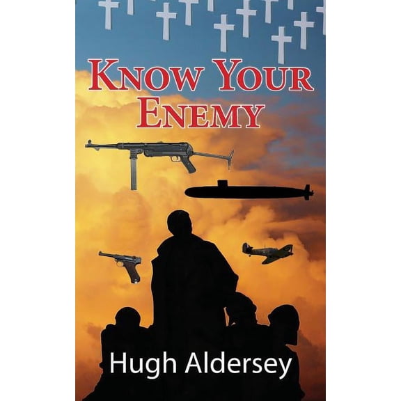 Know Your Enemy, (Paperback)