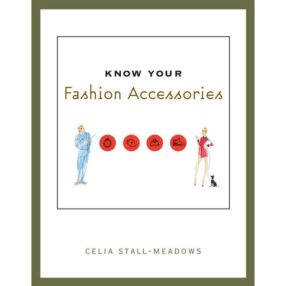Know Your Fashion Accessories (Paperback)