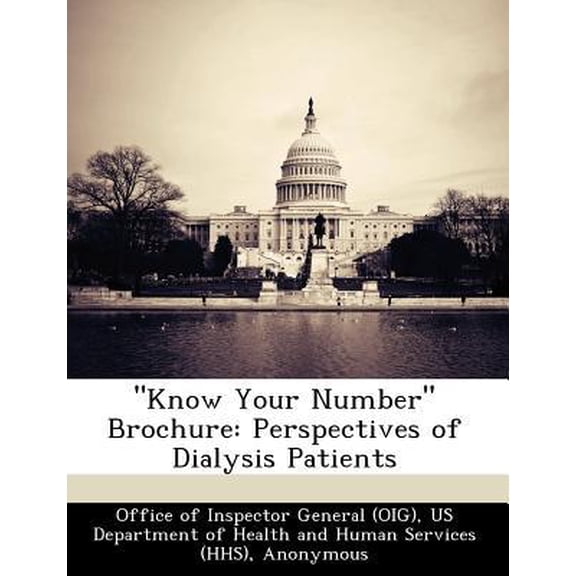 "Know Your Number" Brochure : Perspectives of Dialysis Patients