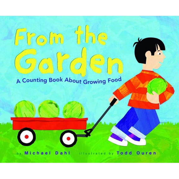 Know Your Numbers From the Garden: A Counting Book about Growing Food, (Paperback)